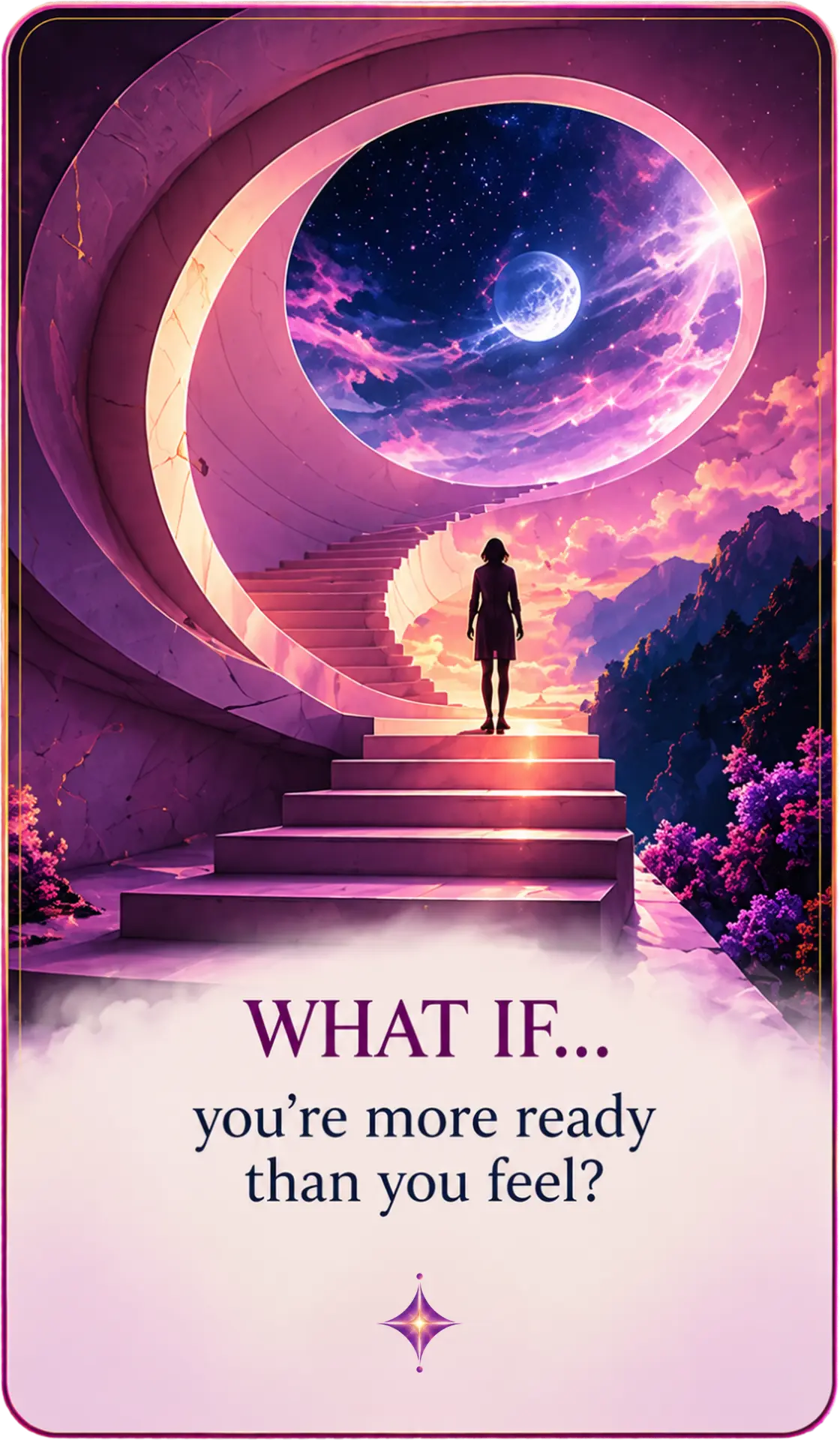 Cosmic portal printed card: What if you're more ready than you feel?